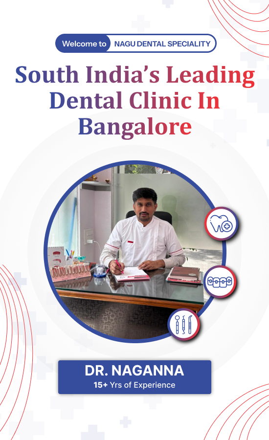 Top Dentist In Bangalore, Dental Clinic In Bangalore, RR Nagar, Chandralayout